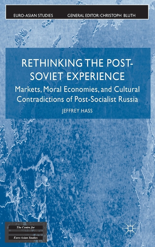 Front cover_Rethinking the Post Soviet Experience