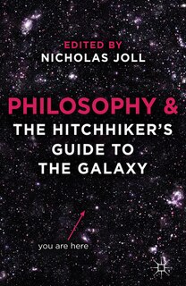 Couverture_Philosophy and The Hitchhiker's Guide to the Galaxy