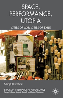 Front cover_Performance, Space, Utopia