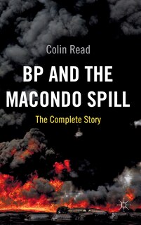 Front cover_BP and the Macondo Spill