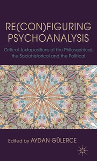 Couverture_Re(con)figuring Psychoanalysis