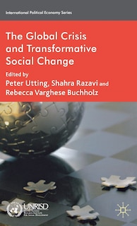 Front cover_The Global Crisis and Transformative Social Change