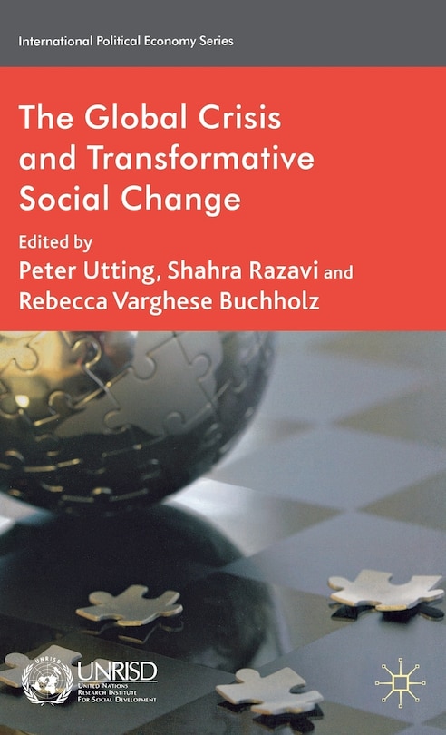 The Global Crisis and Transformative Social Change