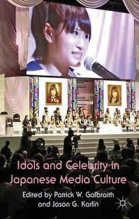 Couverture_Idols and Celebrity in Japanese Media Culture