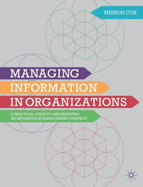 Couverture_Managing Information in Organizations