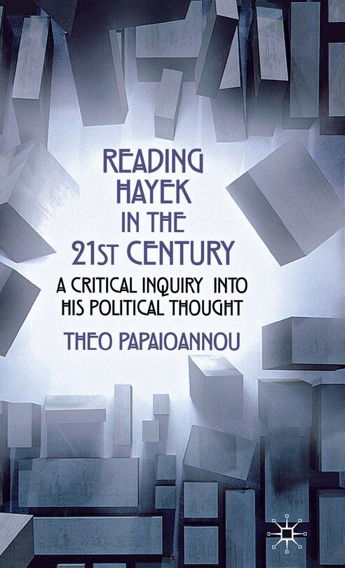 Front cover_Reading Hayek In The 21st Century