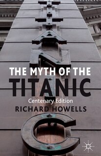 Couverture_The Myth of the Titanic