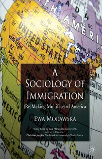 Front cover_A Sociology Of Immigration