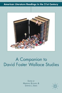 Front cover_A Companion to David Foster Wallace Studies