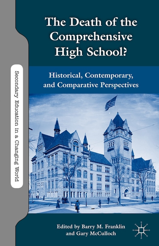 Front cover_The Death of the Comprehensive High School?