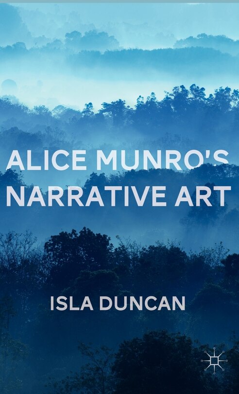 Front cover_Alice Munro's Narrative Art