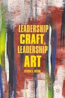 Couverture_Leadership Craft, Leadership Art