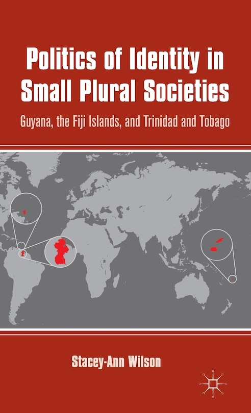 Front cover_Politics of Identity in Small Plural Societies