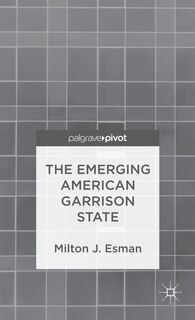 Front cover_The Emerging American Garrison State