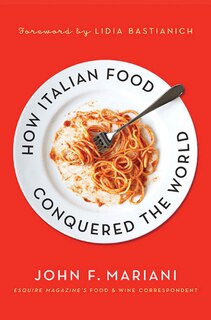 Couverture_How Italian Food Conquered the World