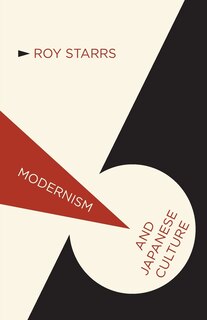 Front cover_Modernism And Japanese Culture