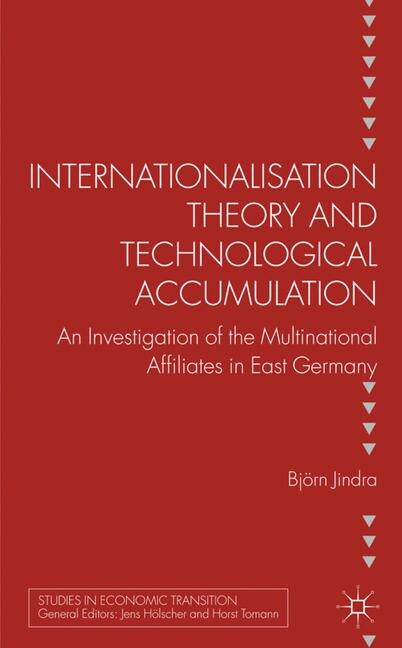 Front cover_Internationalisation Theory And Technological Accumulation