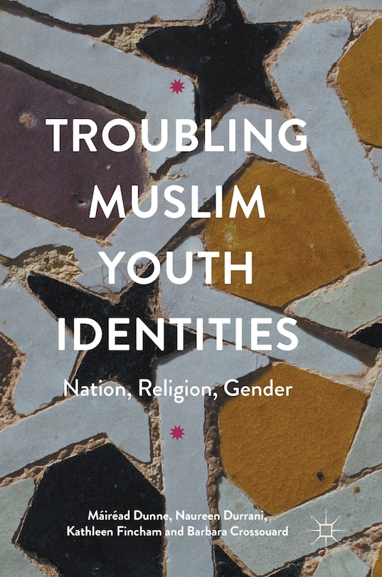 Couverture_Troubling Muslim Youth Identities