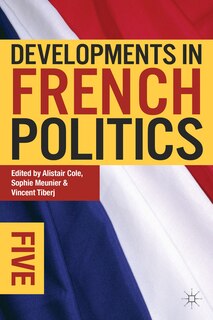 Couverture_Developments in French Politics 5