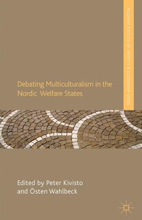 Couverture_Debating Multiculturalism In The Nordic Welfare States