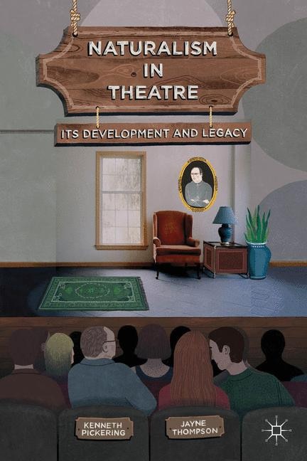 Front cover_Naturalism in Theatre