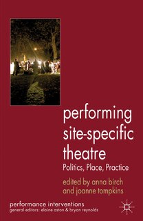 Front cover_Performing Site-Specific Theatre