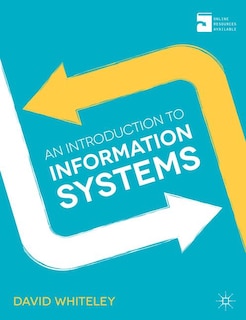 Front cover_An Introduction to Information Systems