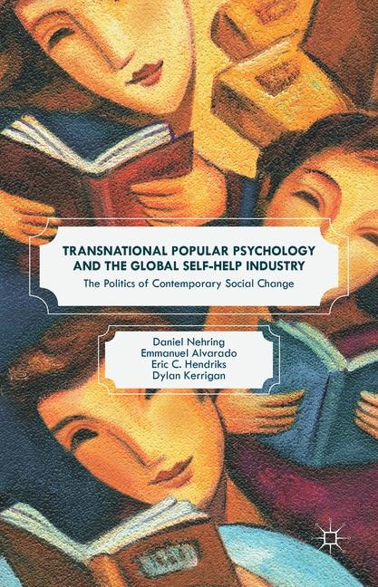 Front cover_Transnational Popular Psychology And The Global Self-help Industry