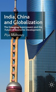 Front cover_India, China and Globalization