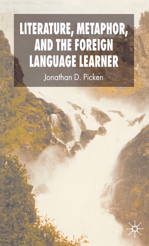 Couverture_Literature, Metaphor And The Foreign Language Learner