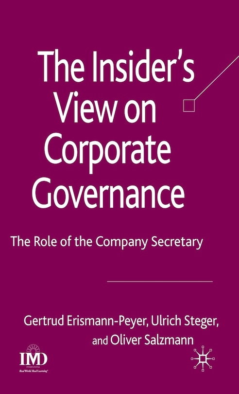 The Insider's View on Corporate Governance: The Role of the Company Secretary