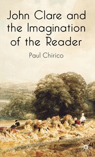 Front cover_John Clare And The Imagination Of The Reader