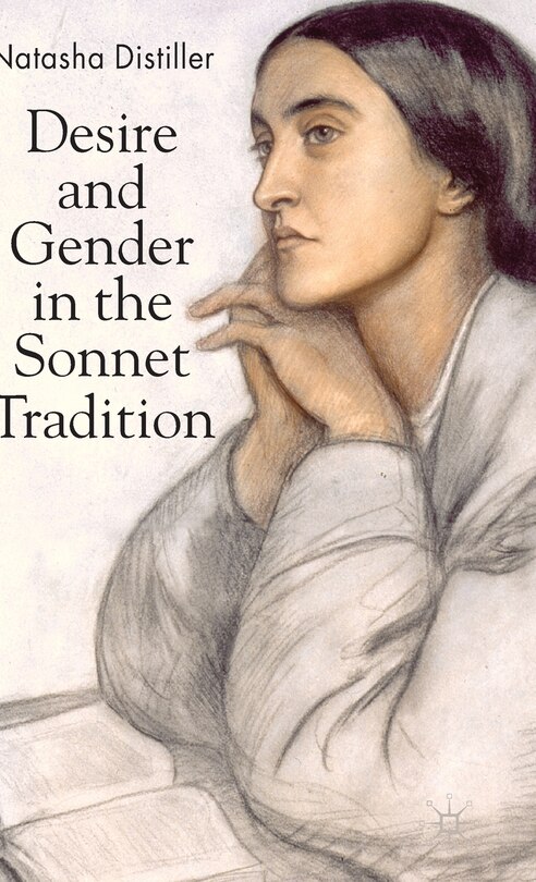 Front cover_Desire and Gender in the Sonnet Tradition