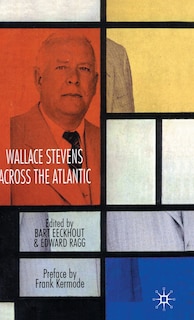Front cover_Wallace Stevens Across The Atlantic