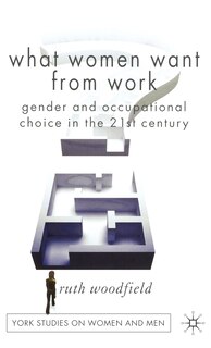 Front cover_What Women Want From Work
