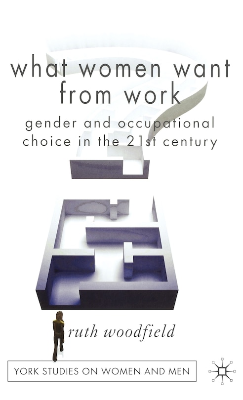 Front cover_What Women Want From Work