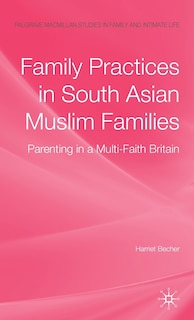 Front cover_Family Practices In South Asian Muslim Families