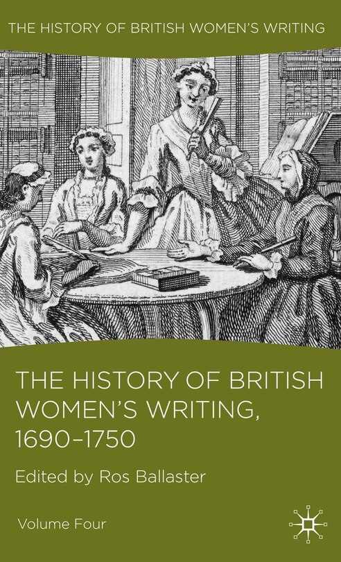 Couverture_The History Of British Women's Writing, 1690 - 1750