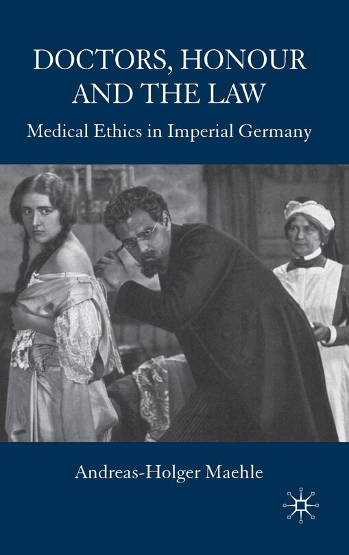 Couverture_Doctors, Honour and the Law