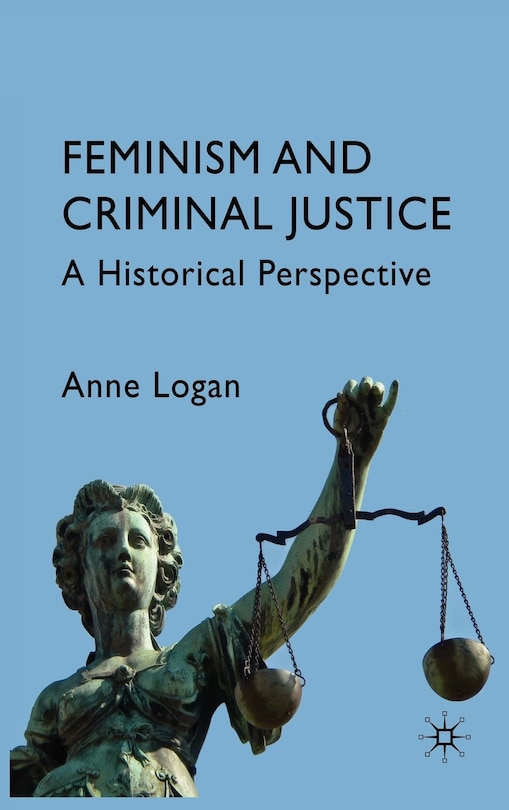 Front cover_Feminism And Criminal Justice