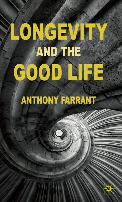 Couverture_Longevity And The Good Life