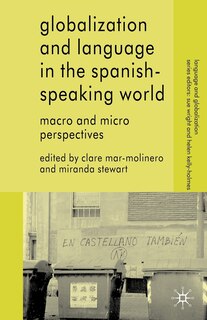 Couverture_Globalization And Language In The Spanish Speaking World