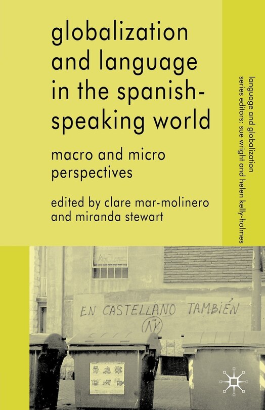Couverture_Globalization And Language In The Spanish Speaking World