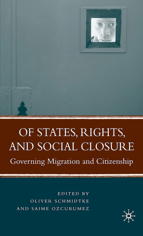 Couverture_Of States, Rights, And Social Closure