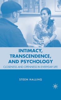 Front cover_Intimacy, Transcendence, And Psychology