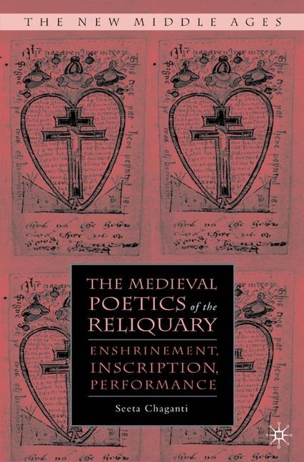 Couverture_The Medieval Poetics of the Reliquary