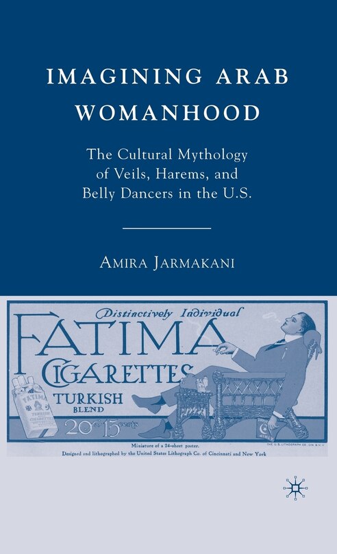 Front cover_Imagining Arab Womanhood