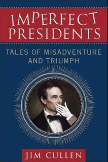 Front cover_Imperfect Presidents
