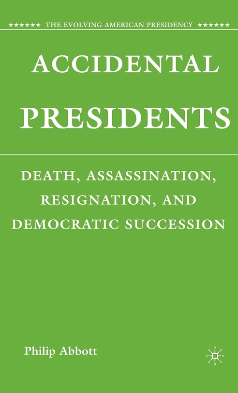 Front cover_Accidental Presidents