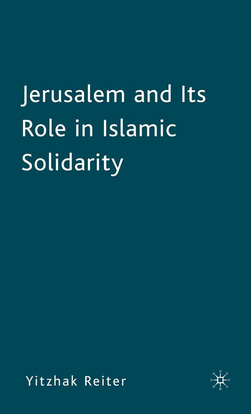 Couverture_Jerusalem And Its Role In Islamic Solidarity